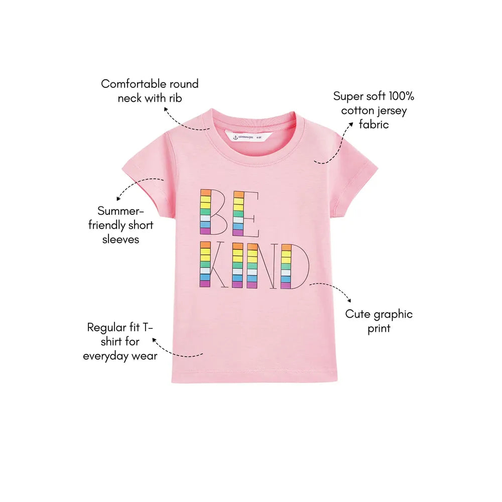 Campana Girls Pure Cotton Be Kind Printed Half Sleeves T-Shirt | Pink